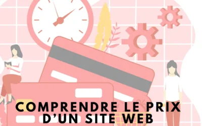 Ce que comprend le coût d’un site internet