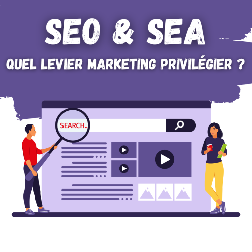 SEO vs SEA : lequel choisir pour votre stratégie digitale ?